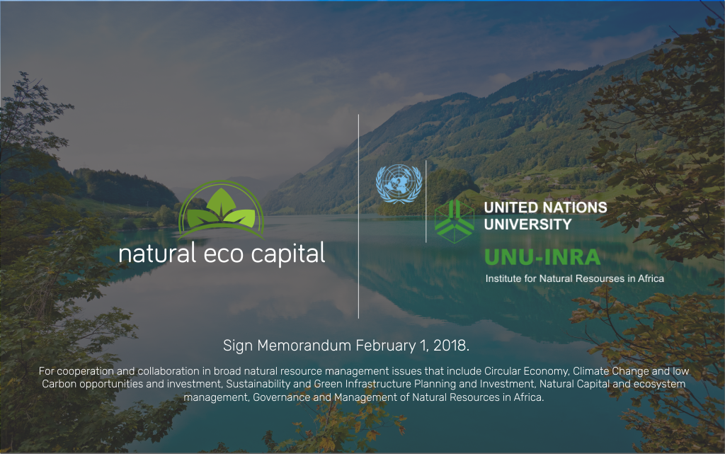 Natural Eco Capital and UNU-INRA Sign Memorandum