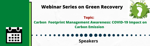 Carbon Footprint Management Awareness: COVID-19 Impact on Carbon Emission