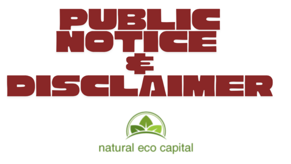 PUBLIC NOTICE & DISCLAIMER